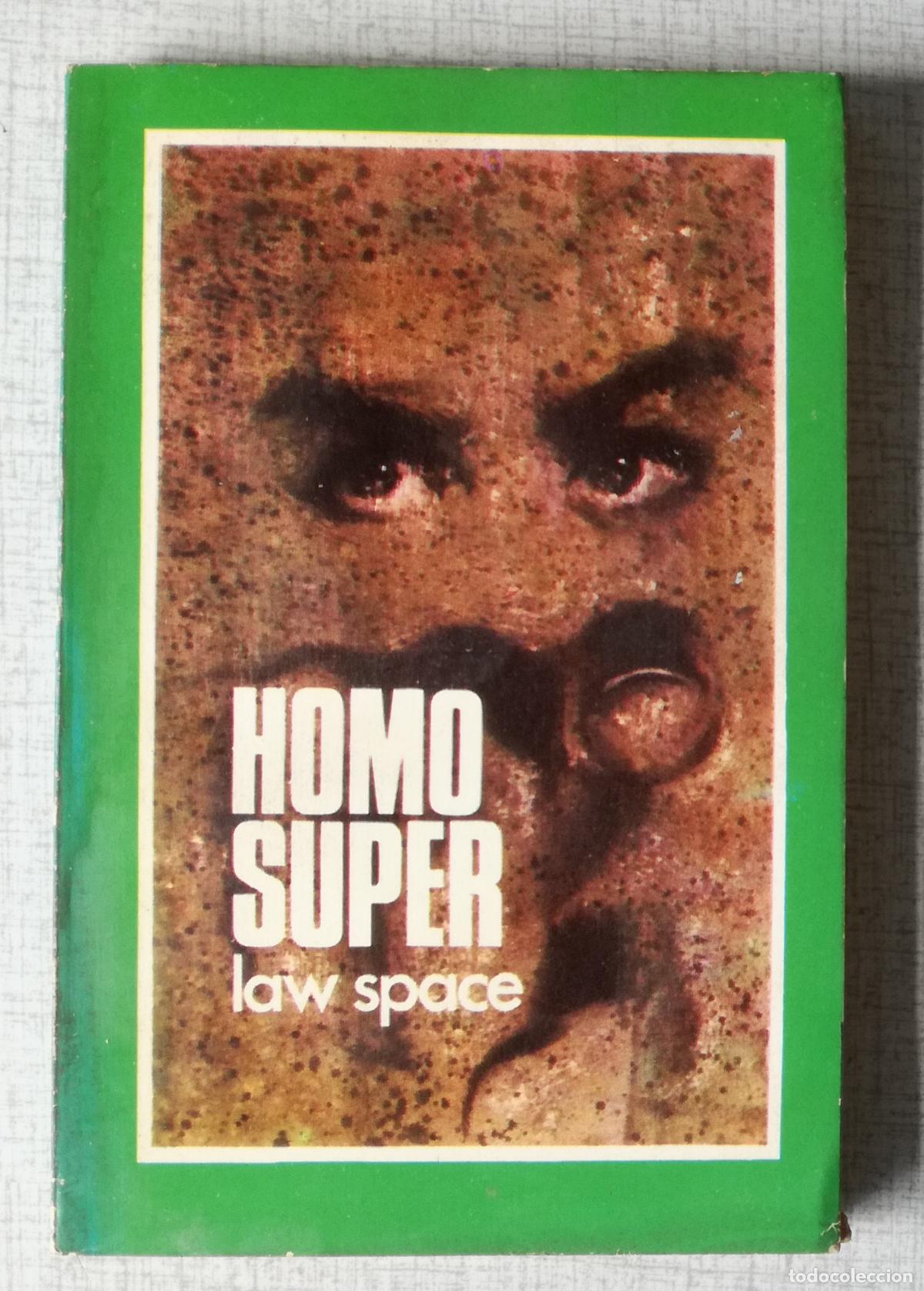 Libros de segunda mano: Bolsilibros pulp, Espacio Ciencia Ficcion Toray, n&ordm; 3: Homo super - Law Space