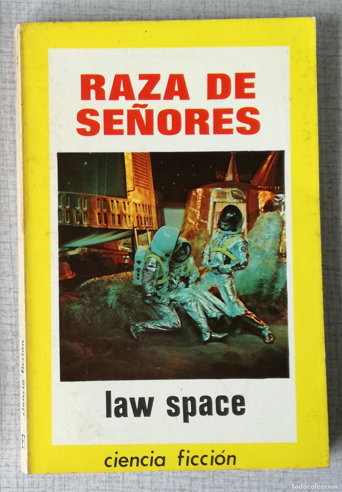 Libros de segunda mano: Bolsilibros pulp, Espacio Ciencia Ficcion Toray, n&ordm; 22: Raza de se&ntilde;ores - Law Space