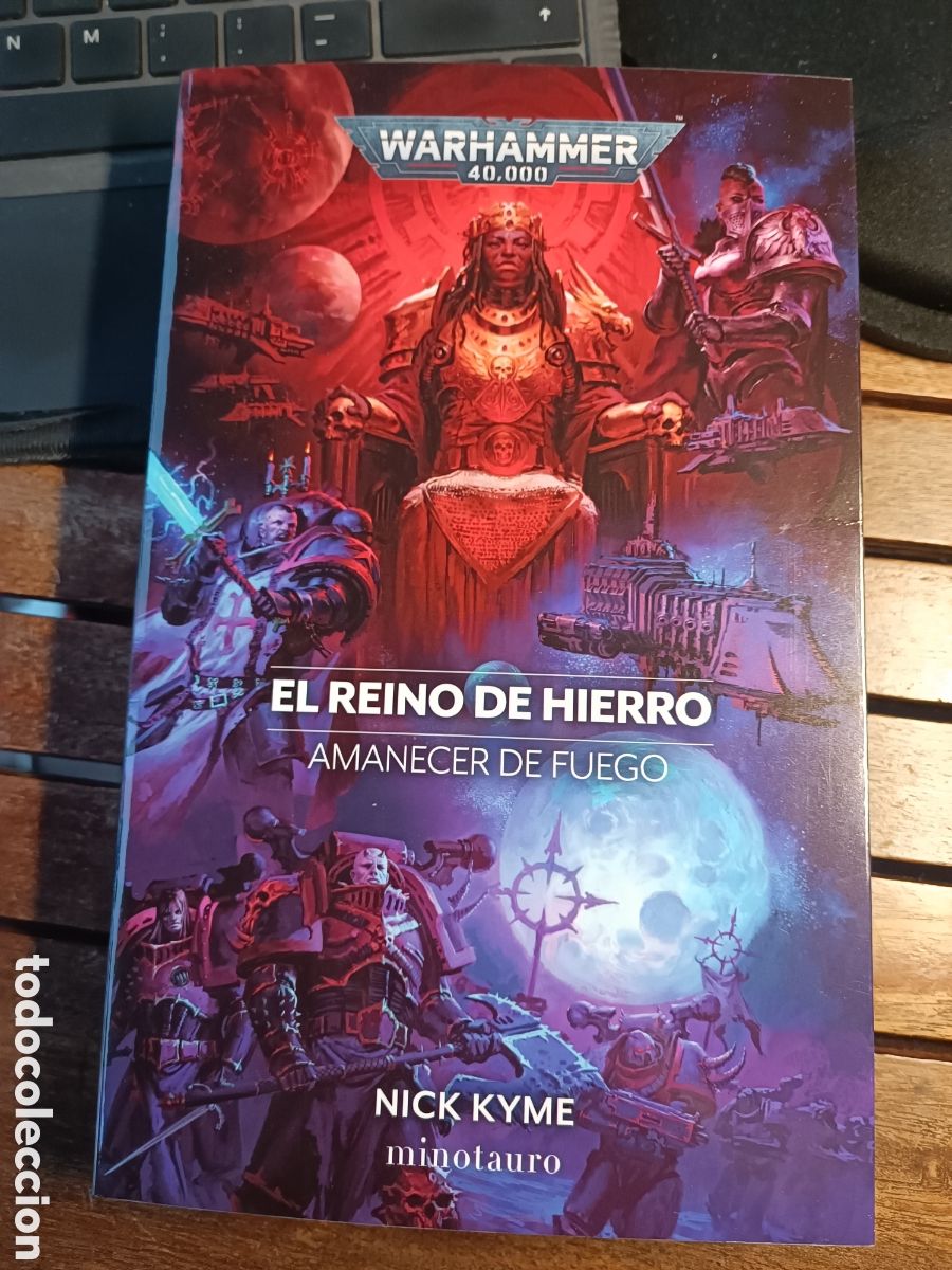 Libros de segunda mano: Warhammer Amanecer de fuego n&ordm; 05 El reino de hierro Nick Kyme minotauro