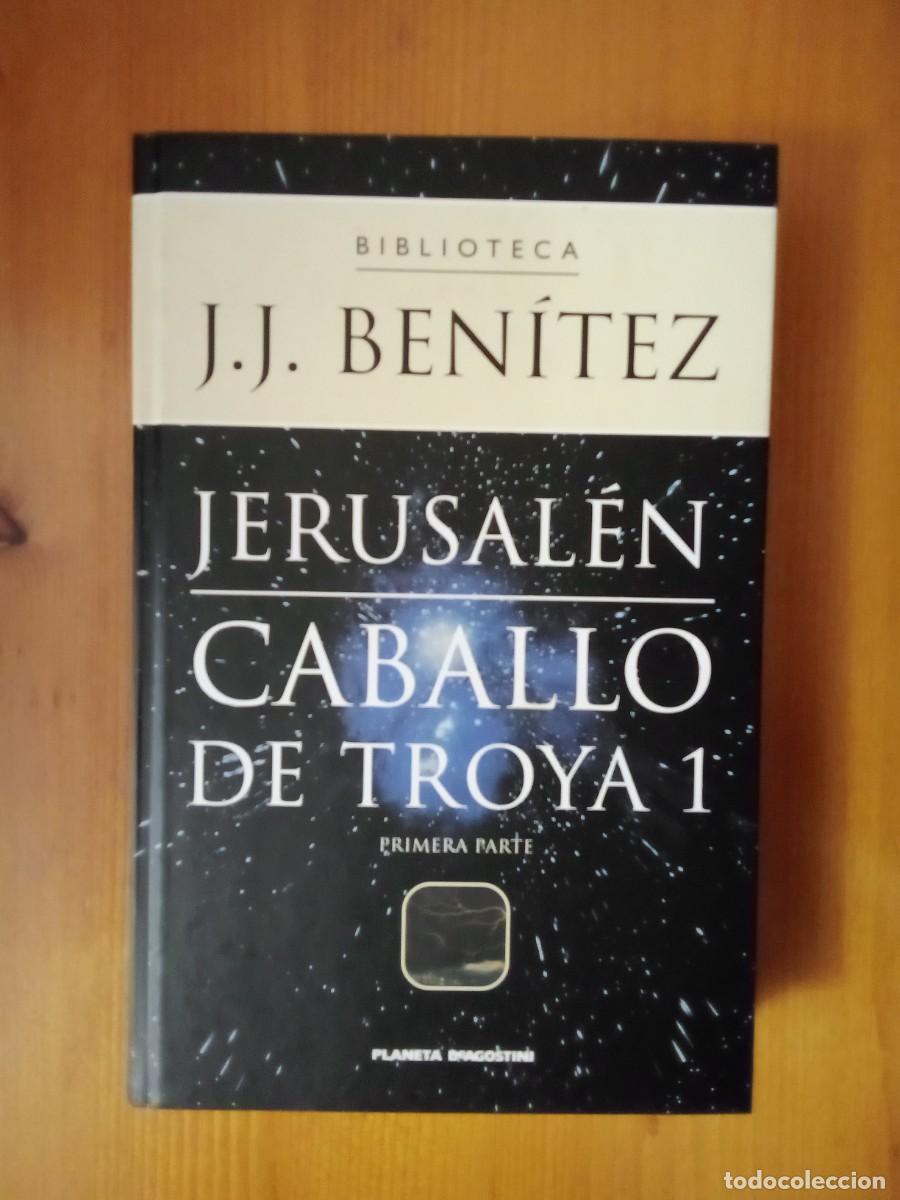 Libros de segunda mano: CABALLO DE TROYA 1 PRIMERA PARTE, JERUSALEN, J J BENITEZ
