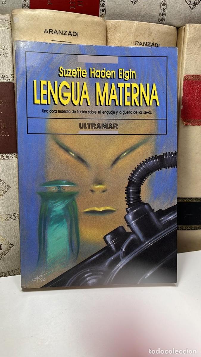 Livres d'occasion: LENGUA MATERNA. Suzette Haden Elgin.
