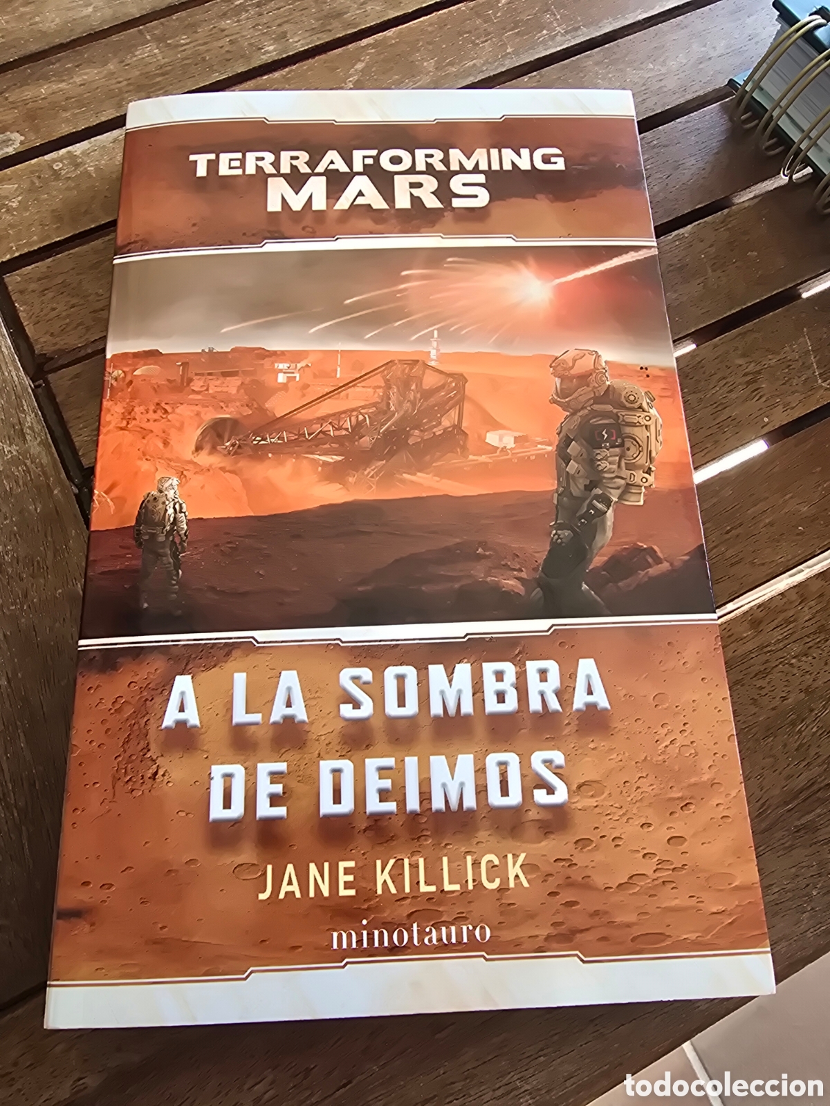 Libros de segunda mano: TERRAFORMING MARS A la sombra de deimos JANE KILLICK minotauro 2022 ciencia ficcion
