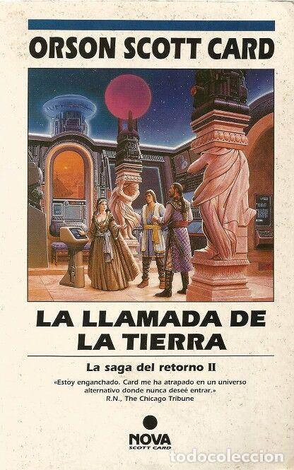Gebrauchte B&uuml;cher: LA LLAMADA DE LA TIERRA - Scott Card, Orson - Ediciones B - Nova Scott Card, 4 - 1994