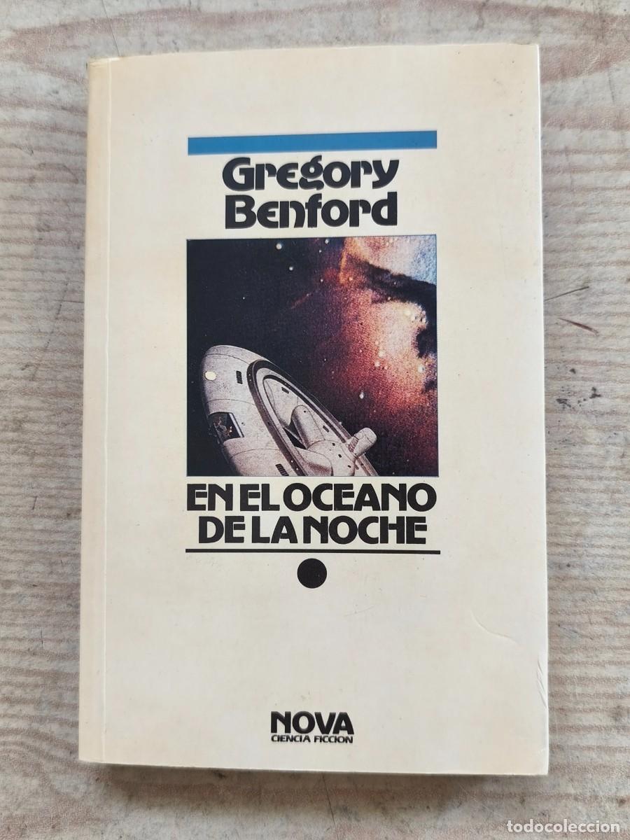 Libros de segunda mano: En el oc&eacute;ano de la noche - Gregory Benford - 1988 - Nova Ciencia Ficci&oacute;n