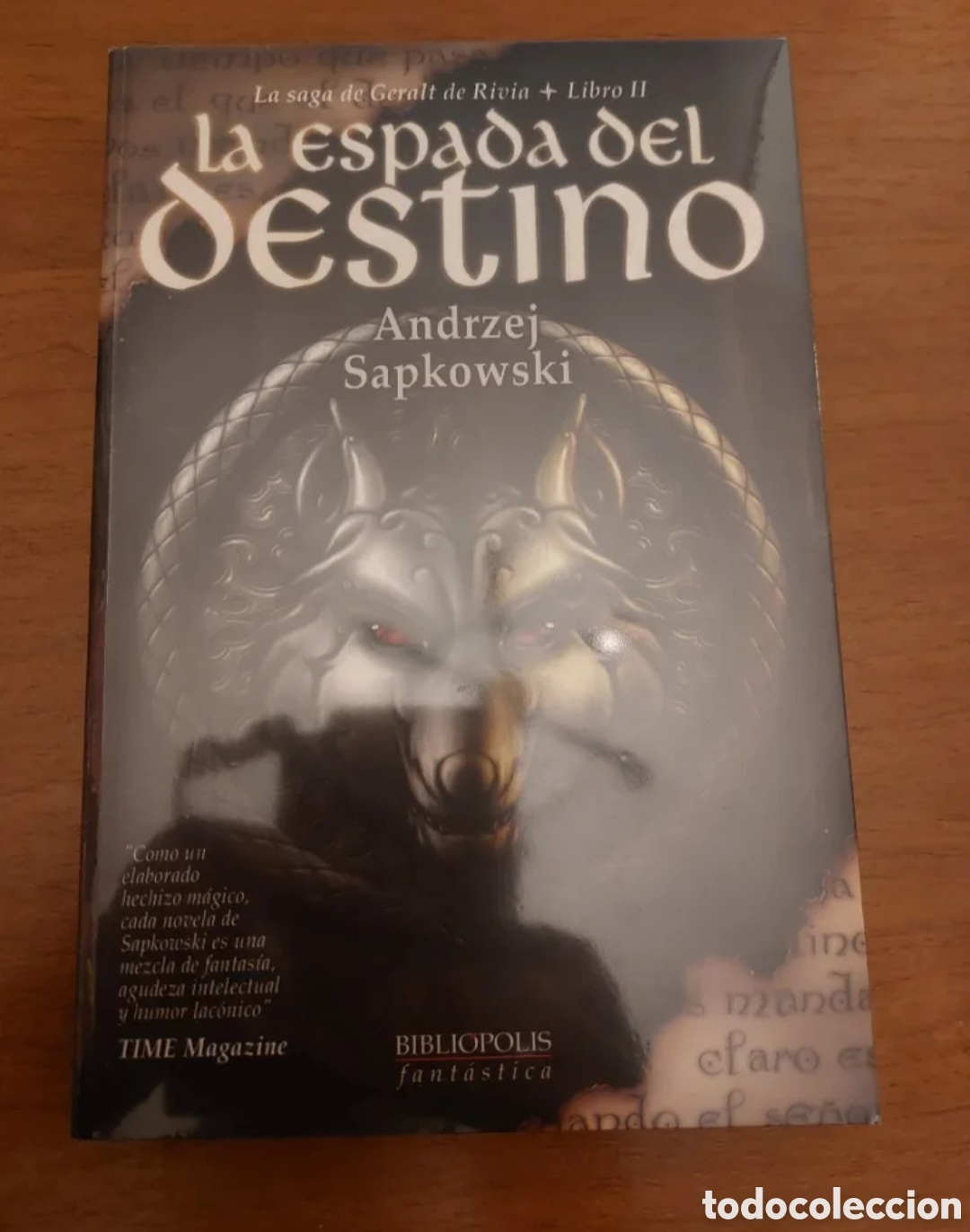 Libros de segunda mano: La espada del destino - saga Geralt de Rivia - Primera edici&oacute;n Bibli&oacute;polis junio 2003