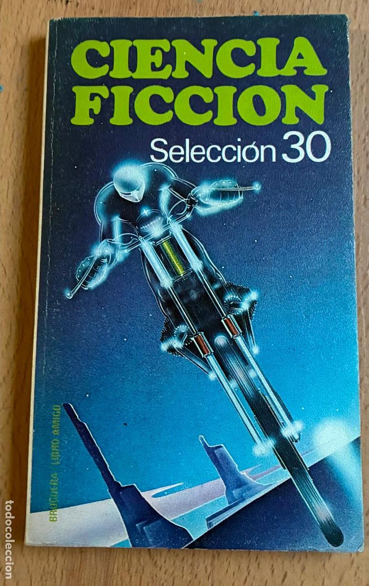 Libros de segunda mano: CIENCIA FICCION SELECCION 30, Bruguera,