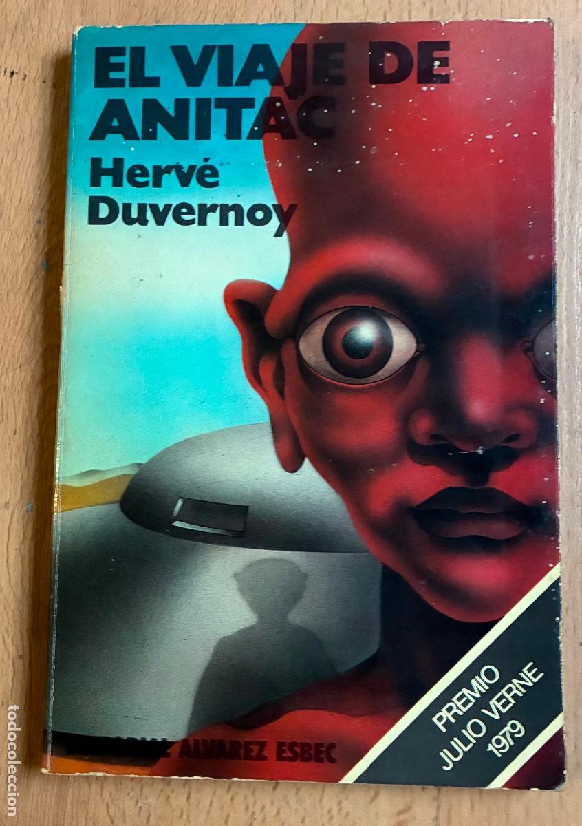 Libros de segunda mano: EL VIAJE DE ANITAC, Herve Duvernoy
