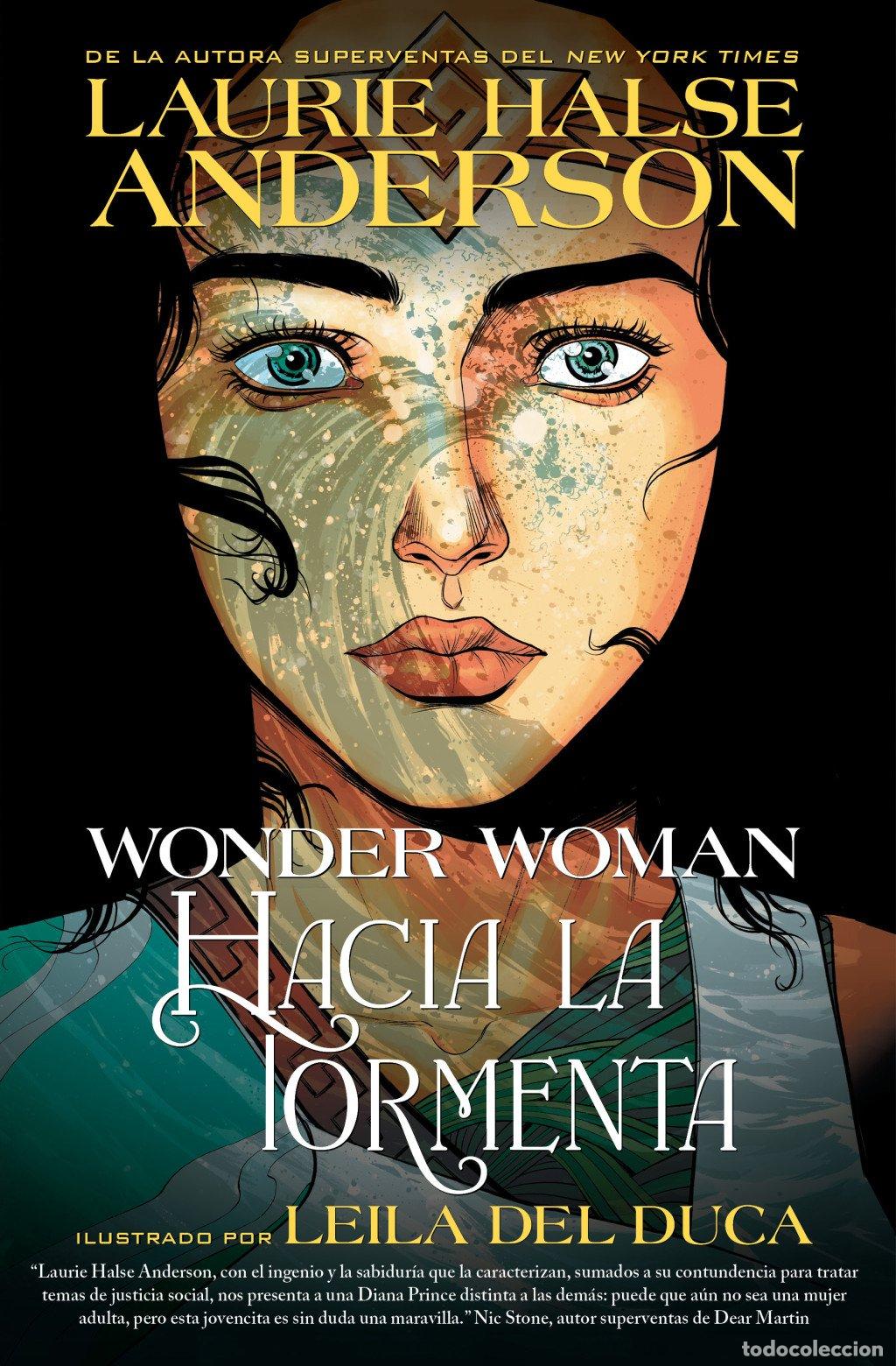 Libros de segunda mano: Wonder woman: hacia la tormenta - Laurie Halse Anderson - Hidra - Novelas Gr&aacute;ficas DC Comics