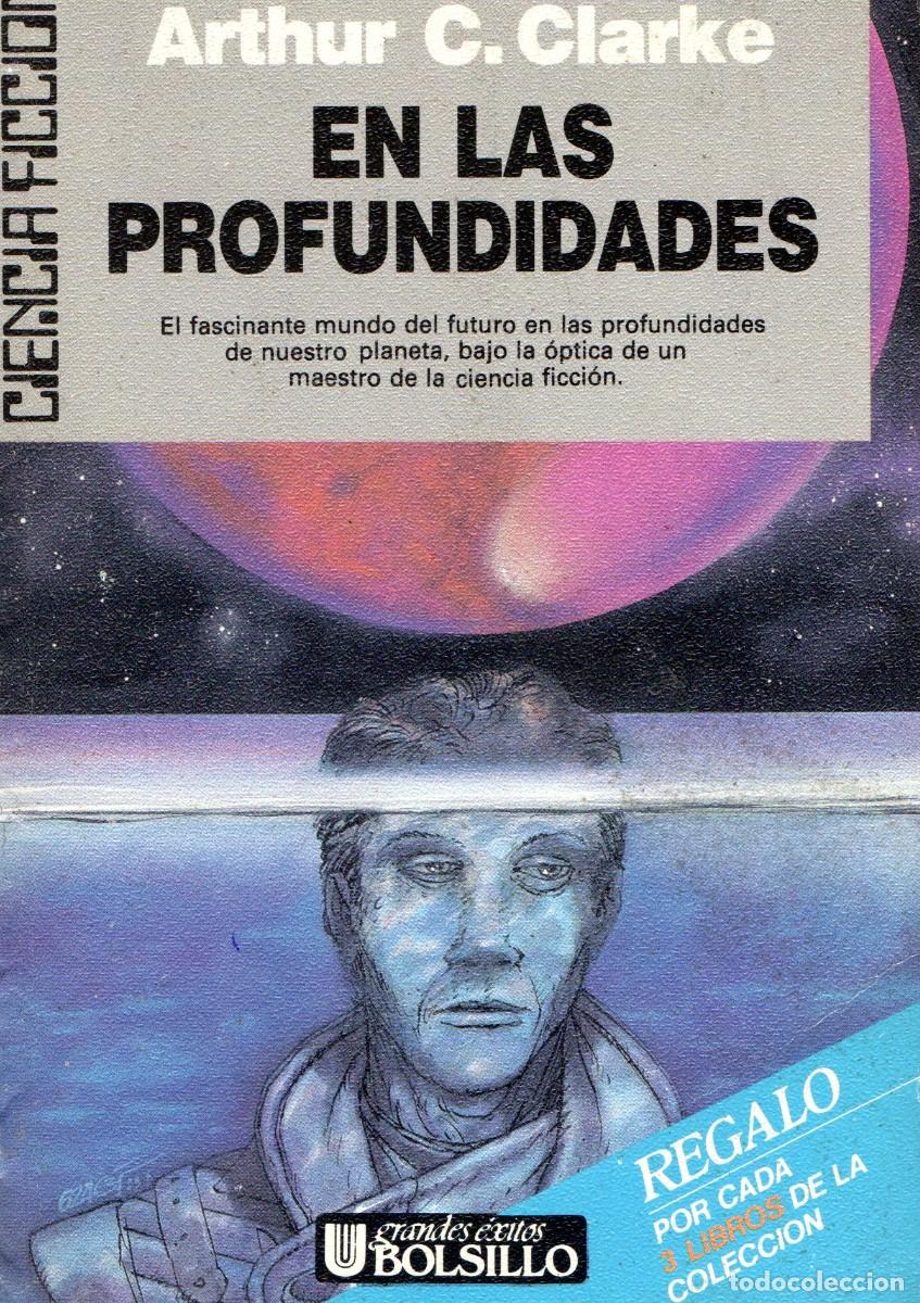 Libros de segunda mano: EN LAS PROFUNDIDADES. CLARKE, ARTHUR.C. CF-314
