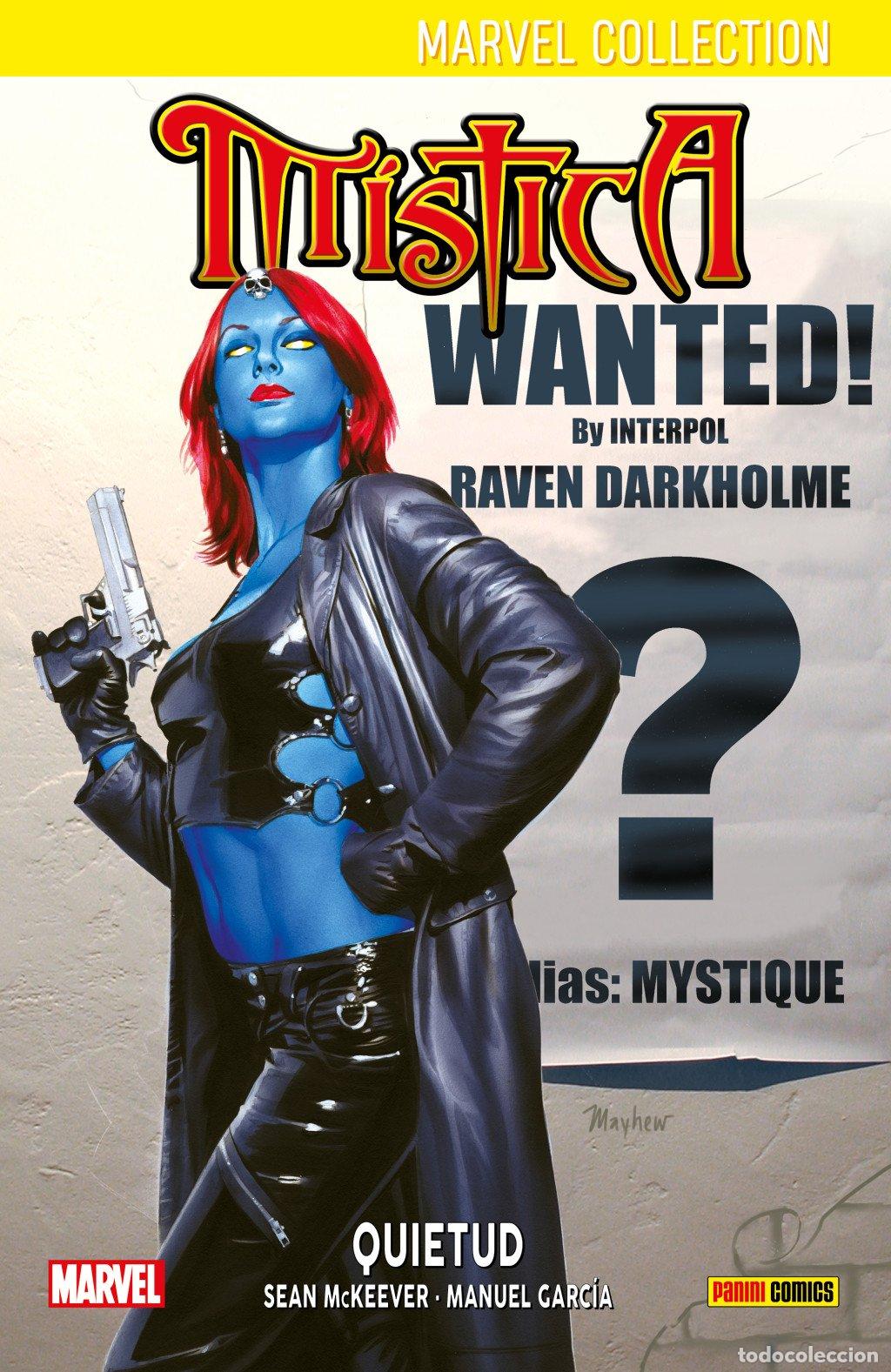 Libros de segunda mano: Marvel collection m&iacute;stica 2: Quietud - Manuel Garc&iacute;a, Sean McKeever - Panini Espa&ntilde;a - Marvel Collect