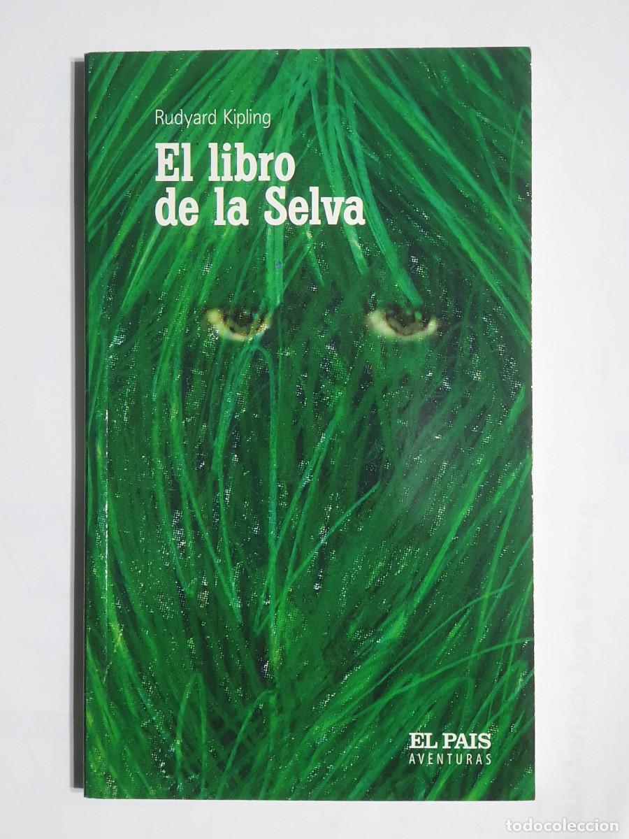 Libros de segunda mano: EL LIBRO DE LA SELVA - Rudyard Kipling