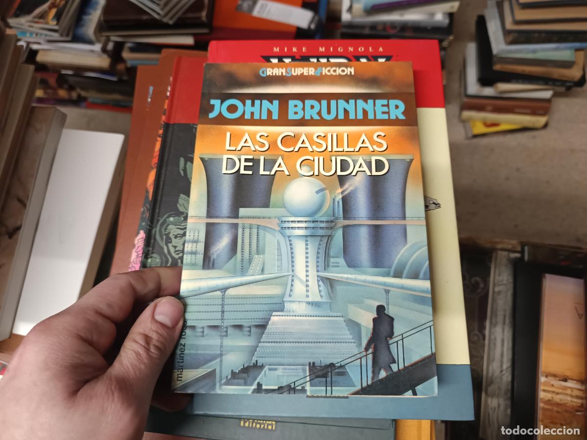 Libros de segunda mano: LAS CASILLAS DE LA CIUDAD . JOHN BRUNNER . MART&Iacute;NEZ ROCA . 1992 . CIENCIA-FICCI&Oacute;N