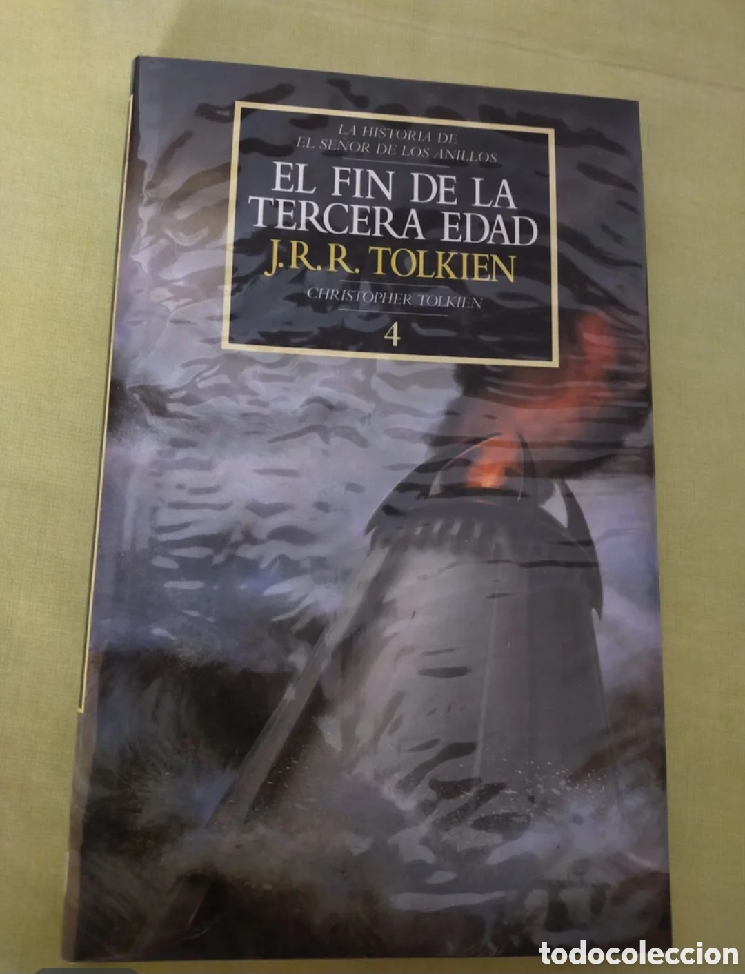 Libros de segunda mano: Historia de el Se&ntilde;or de los Anillos - el fin de la tercera edad - Primera edici&oacute;n a&ntilde;o 1997