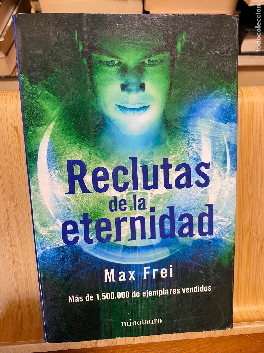 Second hand books: RECLUTAS DE LA ETERNIDAD. MAX FREI. EDITORIAL MINOTAURO