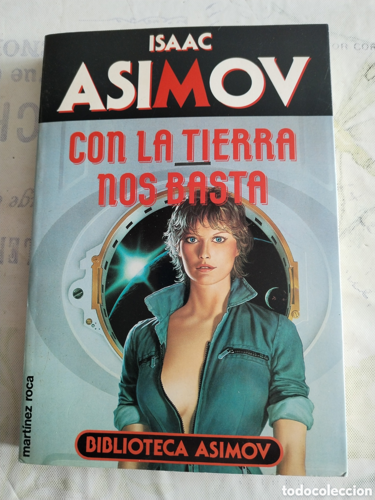Second hand books: Isaac Asimov Con la tierra nos basta 1991