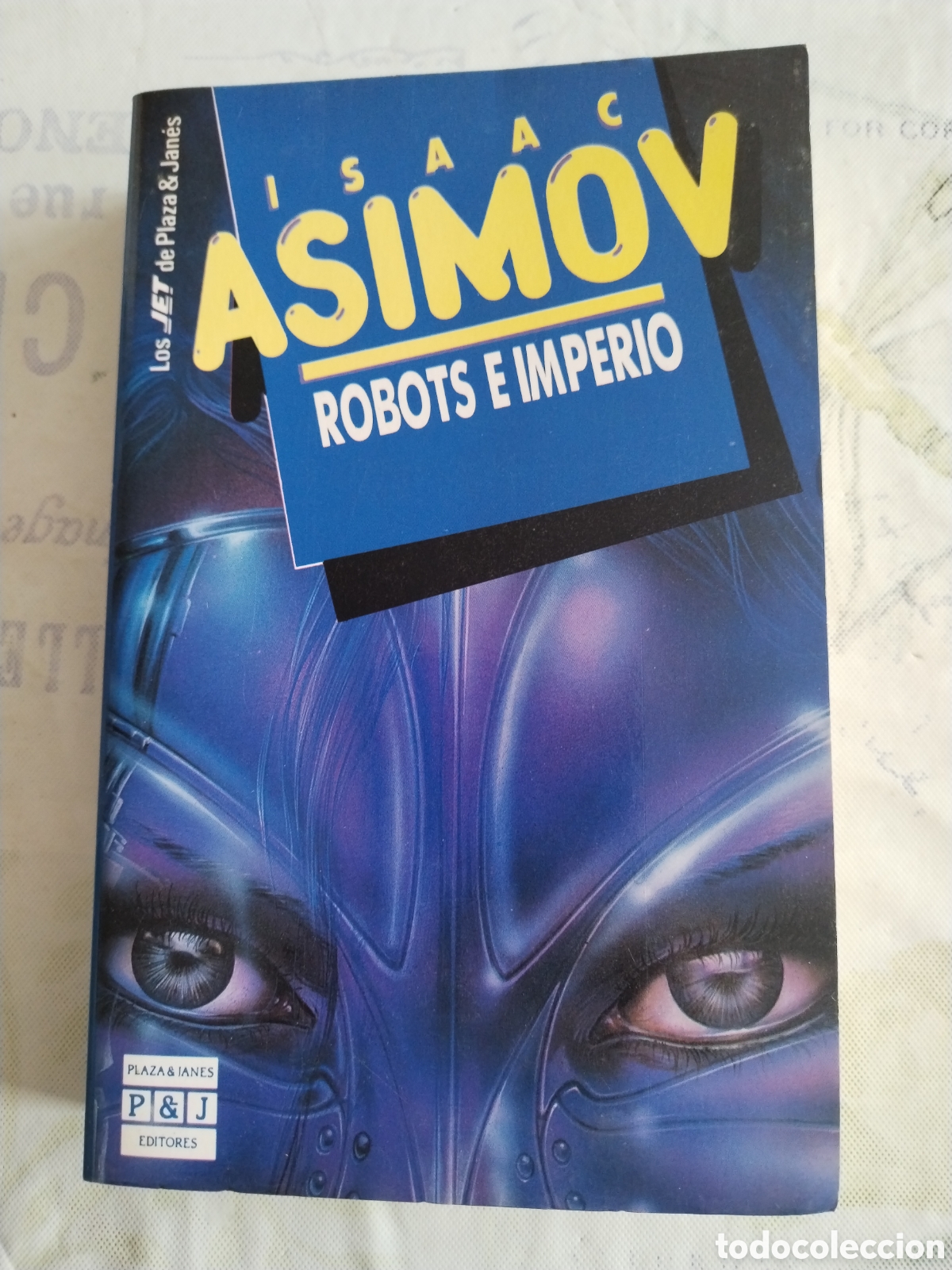 Gebrauchte B&uuml;cher: Isaac Asimov Robots e Imperio Plaza & Janes 1991
