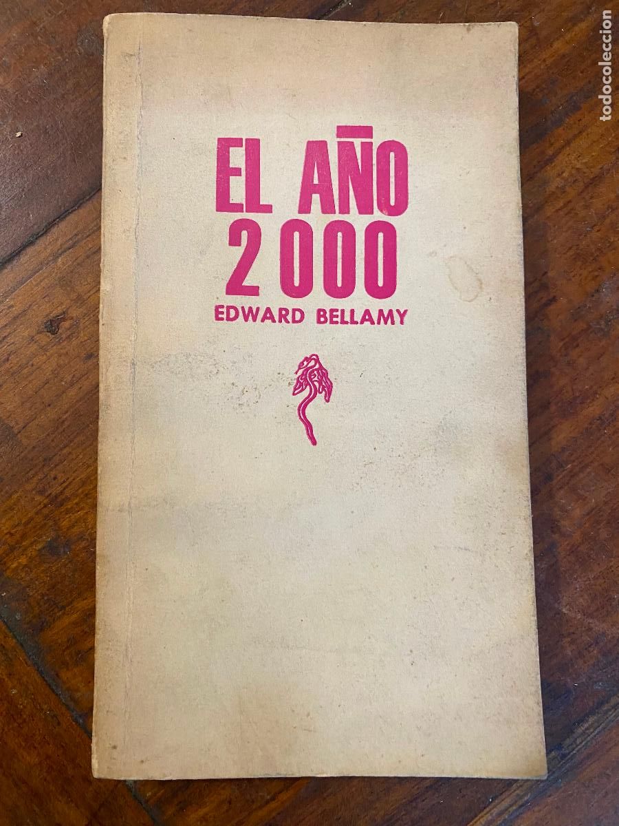 Gebrauchte B&uuml;cher: El a&ntilde;o 2000. Edward Bellamy 1969 La Habana