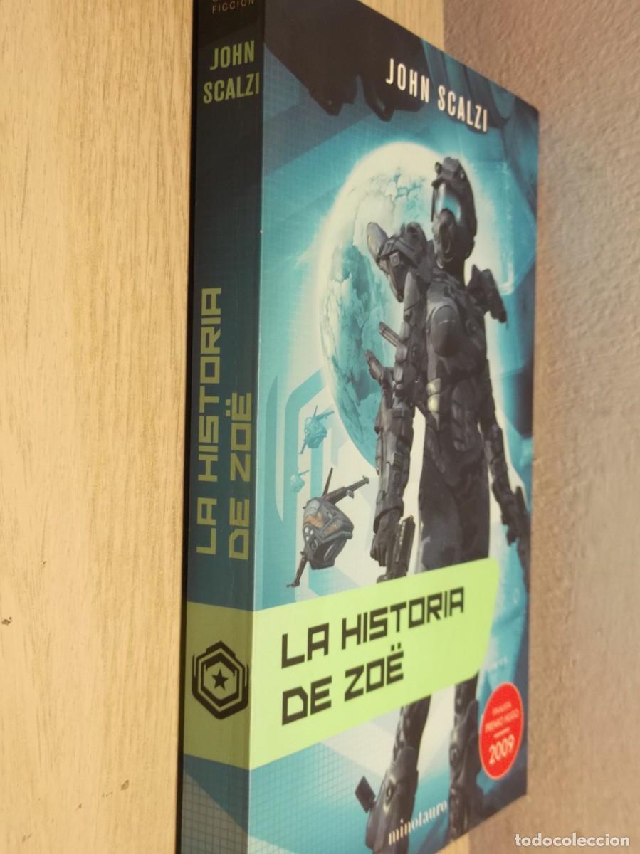 Libros de segunda mano: La historia de Zo&euml; - Tapa blanda 1 EDICION 2010 John Scalzi