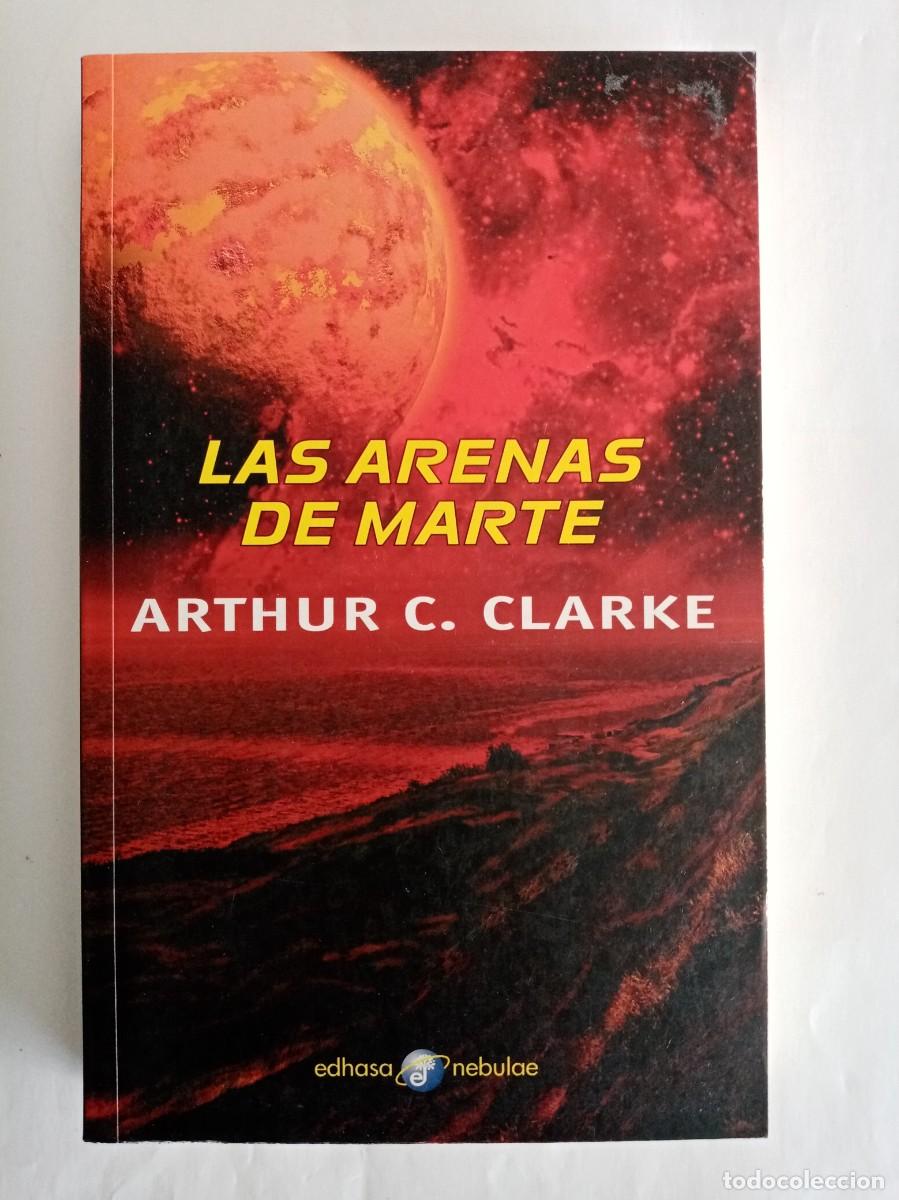 Libri di seconda mano: LAS ARENAS DE MARTE. Arthur C. Clarke ( EDHASA )