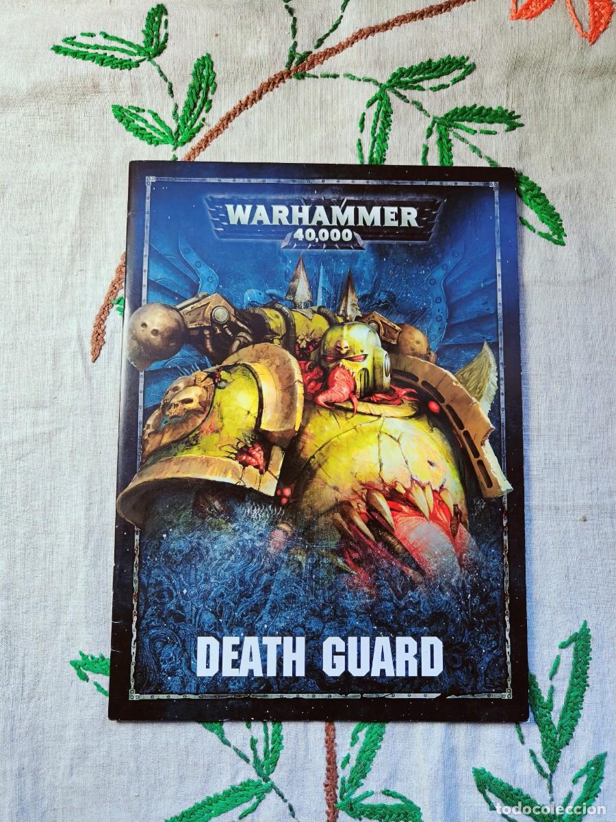 Second hand books: Warhammer 40.000. Death Guard. Games Workshop. Suplemento, Codex.