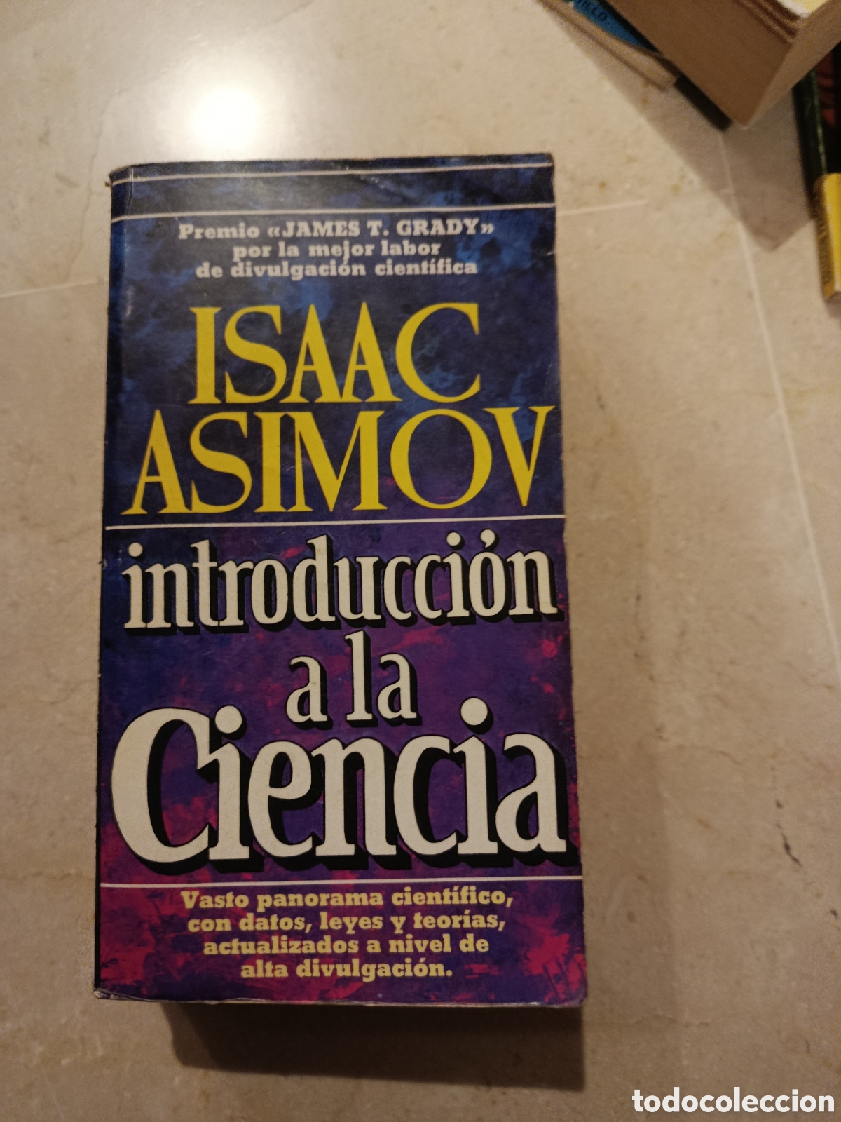 Libros de segunda mano: LIBRO ISAAC ASIMOV INTRODUCCI&Oacute;N A LA CIENCIA