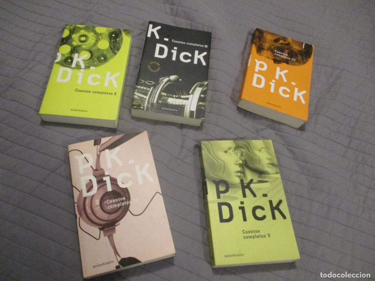 Libros de segunda mano: &rdquo;Cuentos completos&rdquo; de Philip K. Dick (Minotauro), vol&uacute;menes I al V