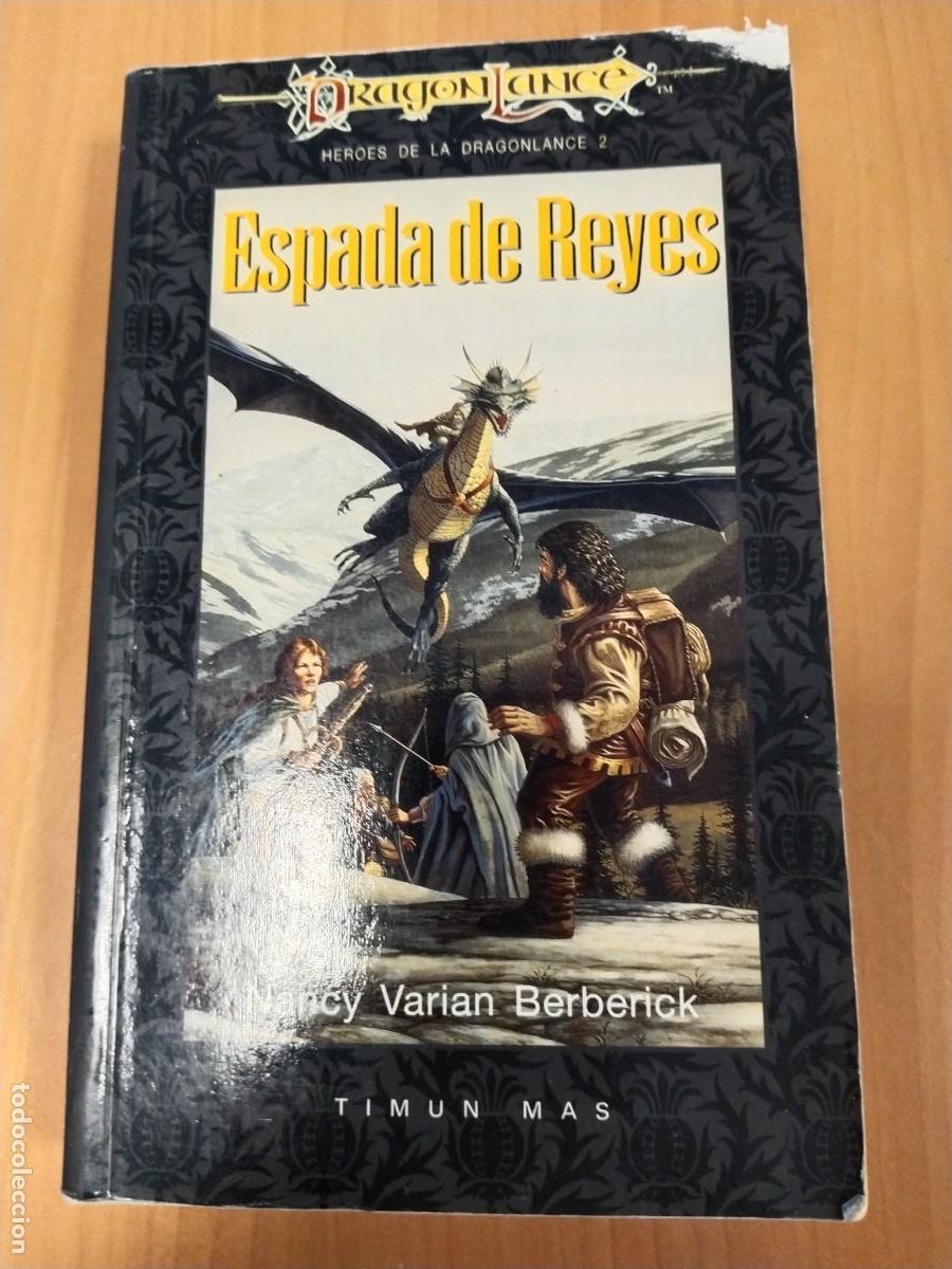 Libros de segunda mano: ESPADA DE REYES, HEROES LA DRAGONLANCE, TRILOGIA 1, VOLUMEN 2, TIMUN MAS R&Uacute;STICA