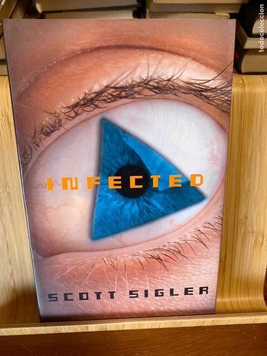 Libros de segunda mano: INFECTED. SCOTT SIGLER. EDITORIAL MINOTAURO.
