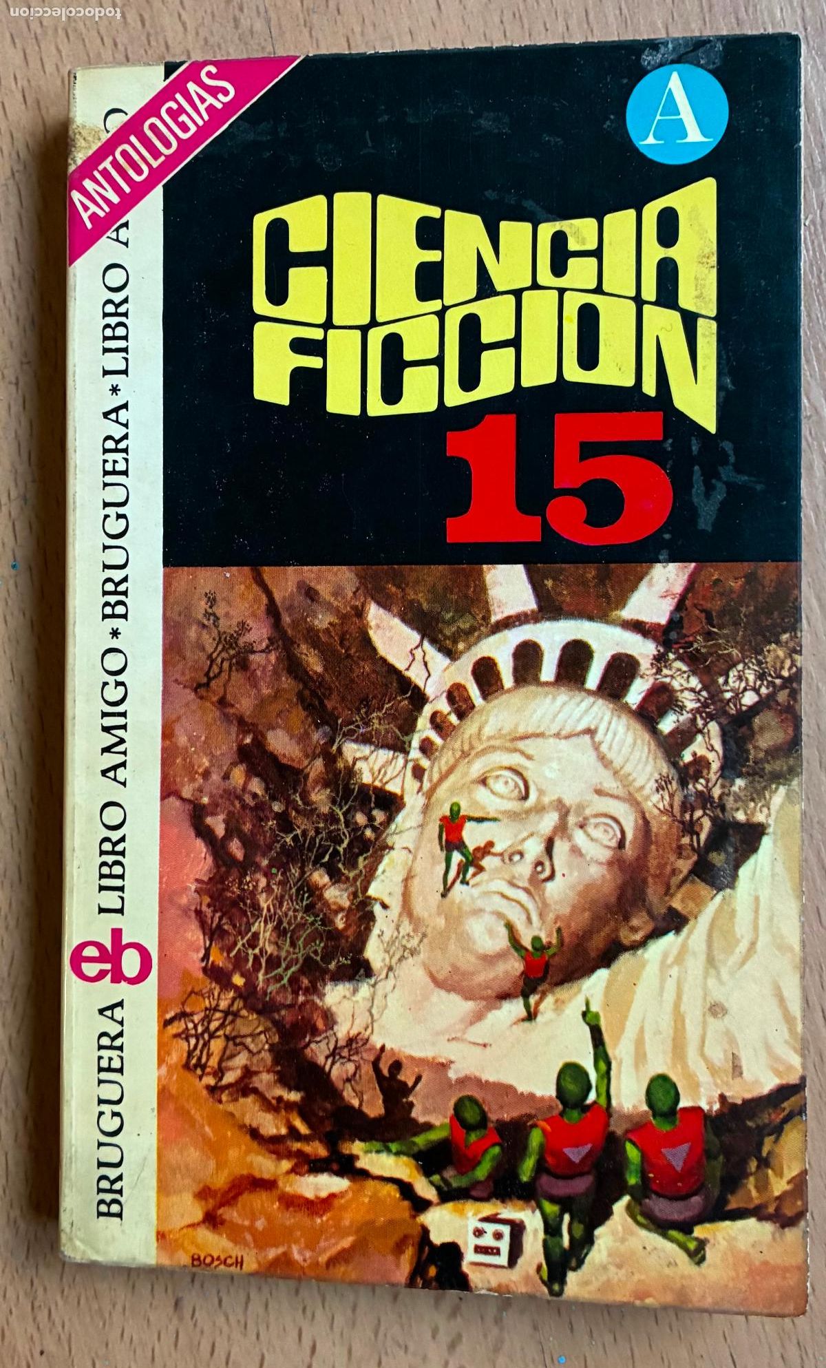 Libros de segunda mano: CIENCIA FICCION 15, ANTOLOGIAS, BRUGUERA