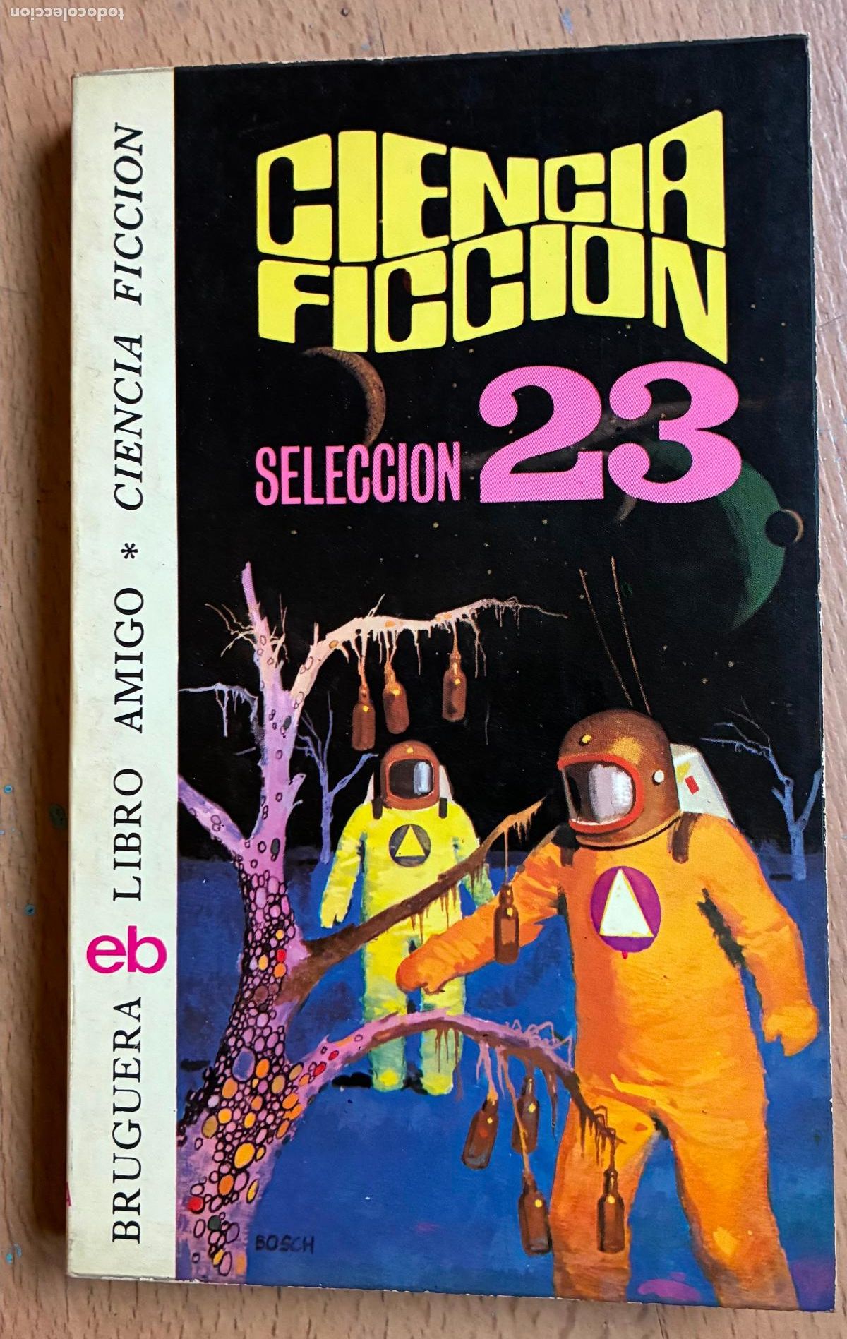 Libros de segunda mano: CIENCIA FICCION SELECCION 23, BRUGUERA