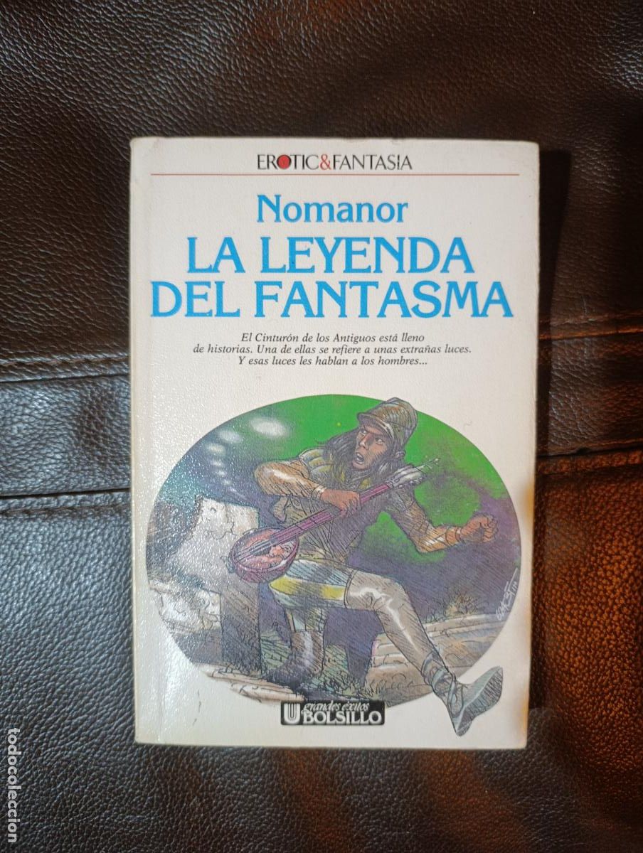 Libros de segunda mano: LA LEYENDA DEL FANTASMA NOMANOR