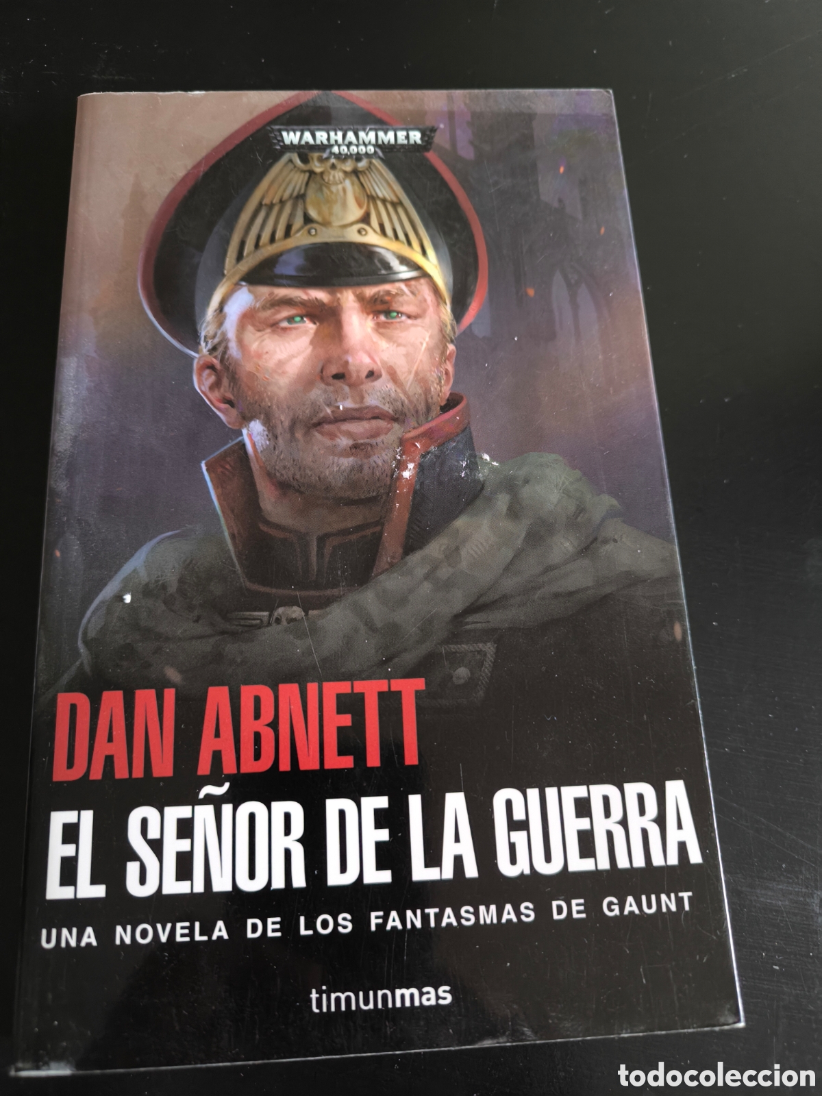 Libros de segunda mano: El se&ntilde;or de la guerra. Dan abnett