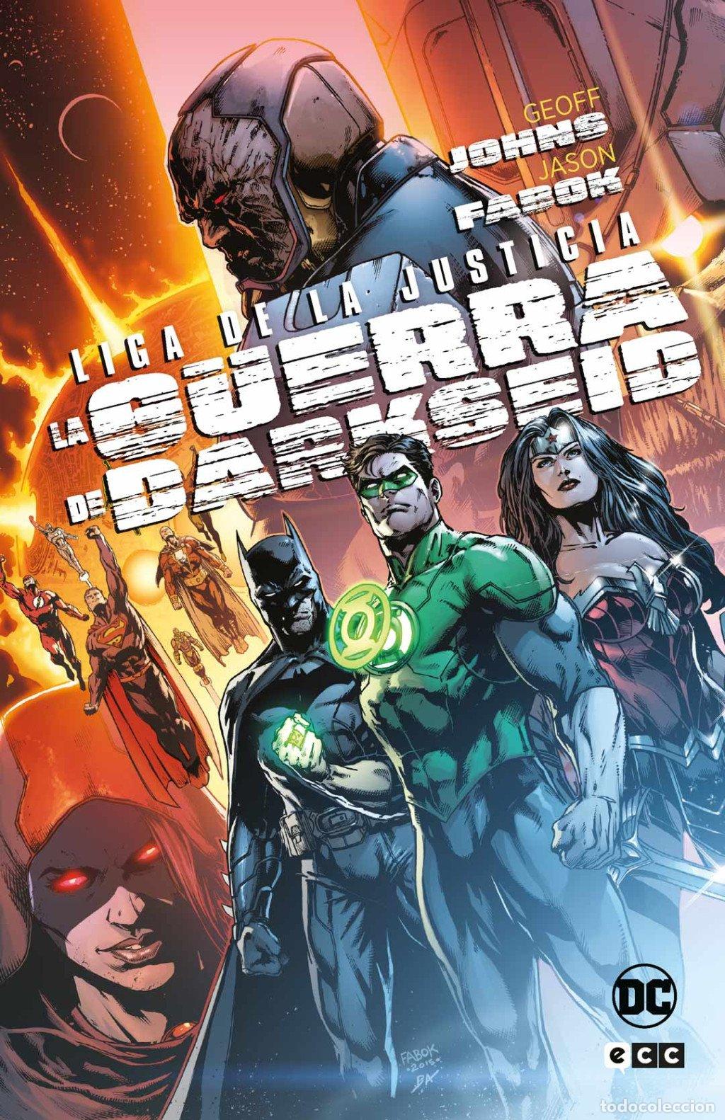 Libros de segunda mano: Liga de la justicia: la guerra de darkseid - Johns, Geoff - Ecc Ediciones