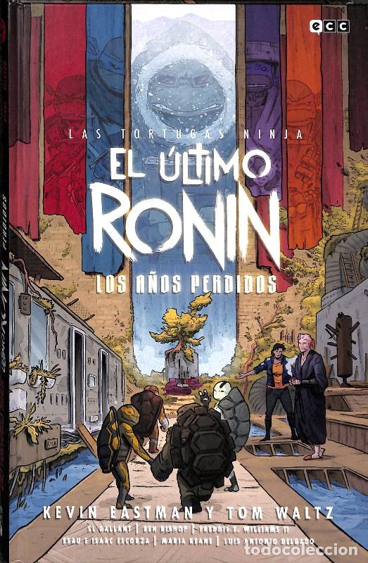 Libros de segunda mano: Las tortugas ninja: el &uacute;ltimo ronin: los a&ntilde;os perdidos - Waltz, Tom - Ecc Ediciones