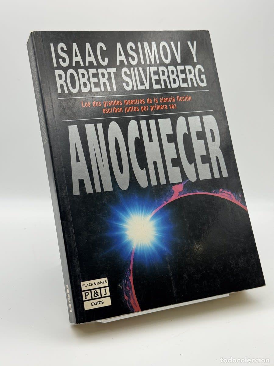 Libros de segunda mano: Anochecer - Isaac Asimov - Isaac Asimov
