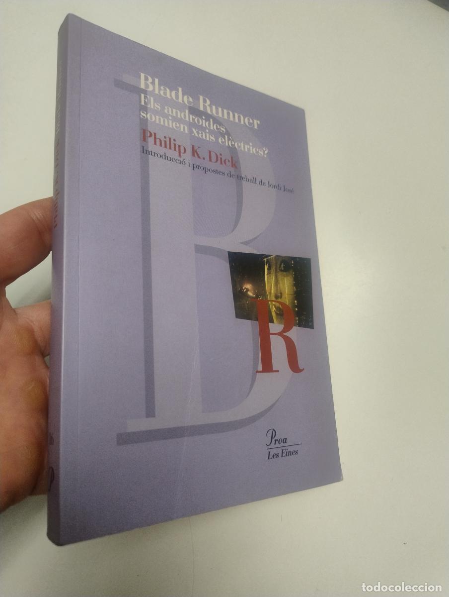 Gebrauchte B&uuml;cher: Blade Runner. Els androides somien xais el&egrave;ctrics? - Dick, Philip K