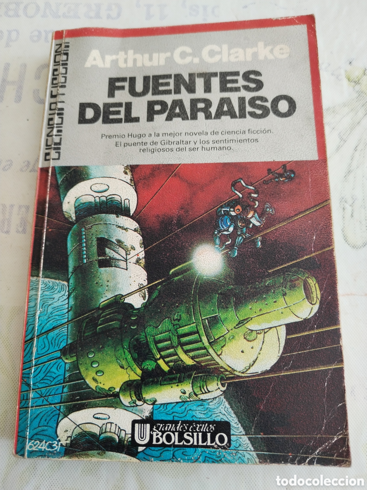 Libros de segunda mano: Fuentes del para&iacute;so Arthur C. Clarke Ciencia ficcion
