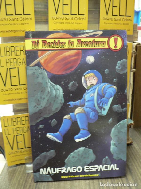 Second hand books: N&aacute;ufrago espacial - Eva P&eacute;rez Rodr&iacute;guez - Editorial Hidra - T&uacute; Decides la Aventura