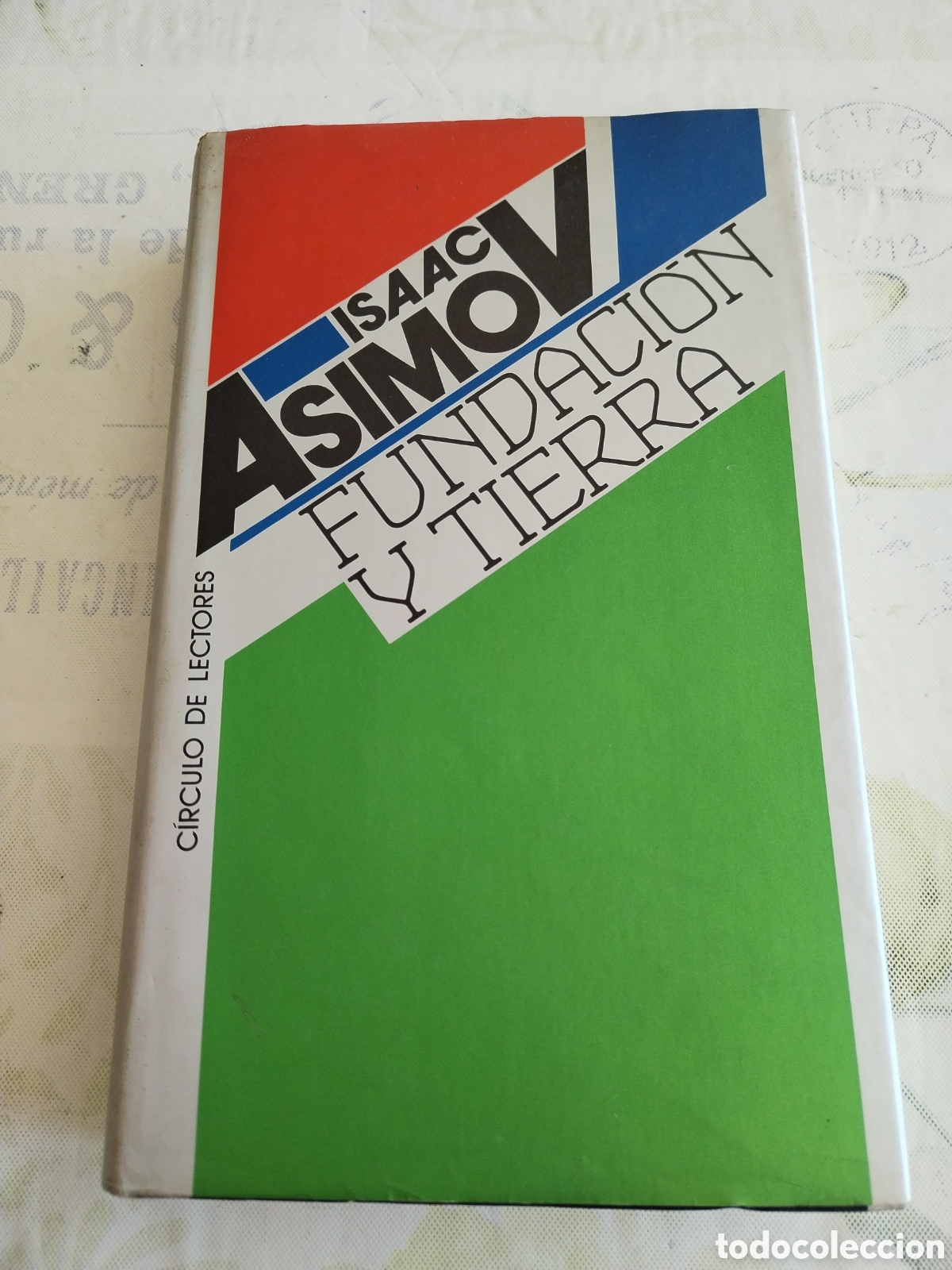 Libros de segunda mano: Fundaci&oacute;n y Tierra Isaac Asimov c&iacute;rculo de lectores 1989