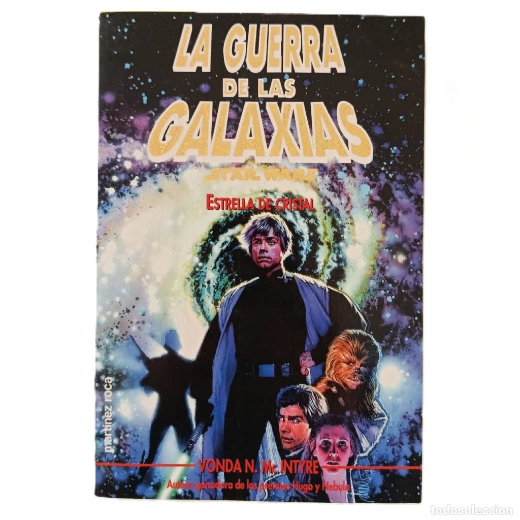 Libros de segunda mano: STAR WARS: ESTRELLA DE CRISTAL - VONDA N. MCINTYRE - EDICI&Oacute;N MART&Iacute;NEZ ROCA 1995