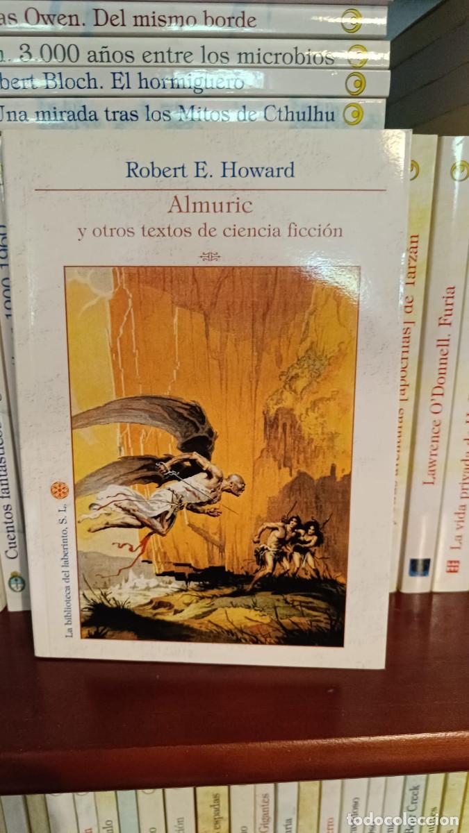 Livres d'occasion: Almuric y otros textos de ciencia ficci&oacute;n &ndash; Robert E. Howard &ndash; La Biblioteca del Laberinto