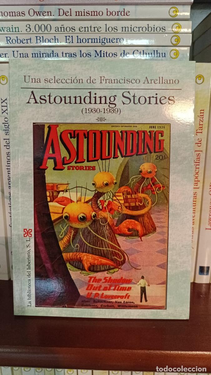 Libros de segunda mano: Astounding Stories (1930-1939) &ndash; selecci&oacute;n de Francisco Arellano &ndash; La Biblioteca del Laberinto