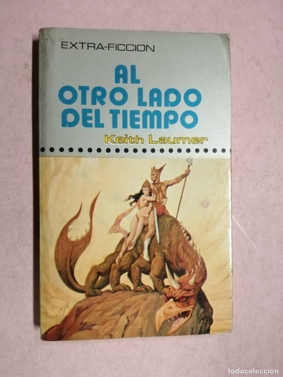 Libros de segunda mano: AL OTRO LADO DEL TIEMPO (KEITH LAUNER)