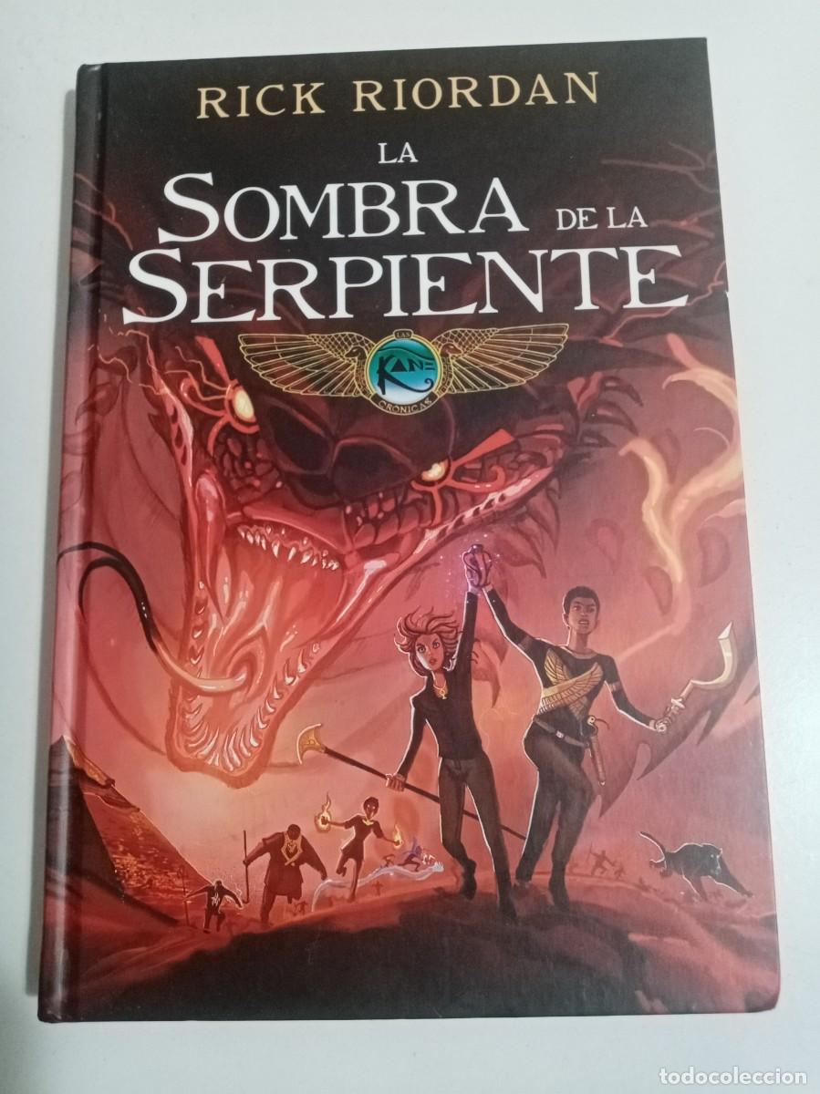 Libros de segunda mano: LA SOMBRE DE LA SERPIENTE . Rick Riordan ( MONTENA )