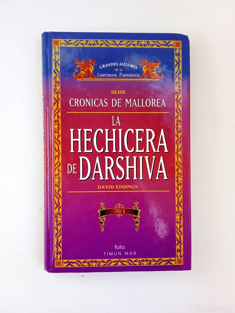 Libros de segunda mano: David Eddings. Serie Cr&oacute;nicas de Mallorea. La hechicera de Darshiva