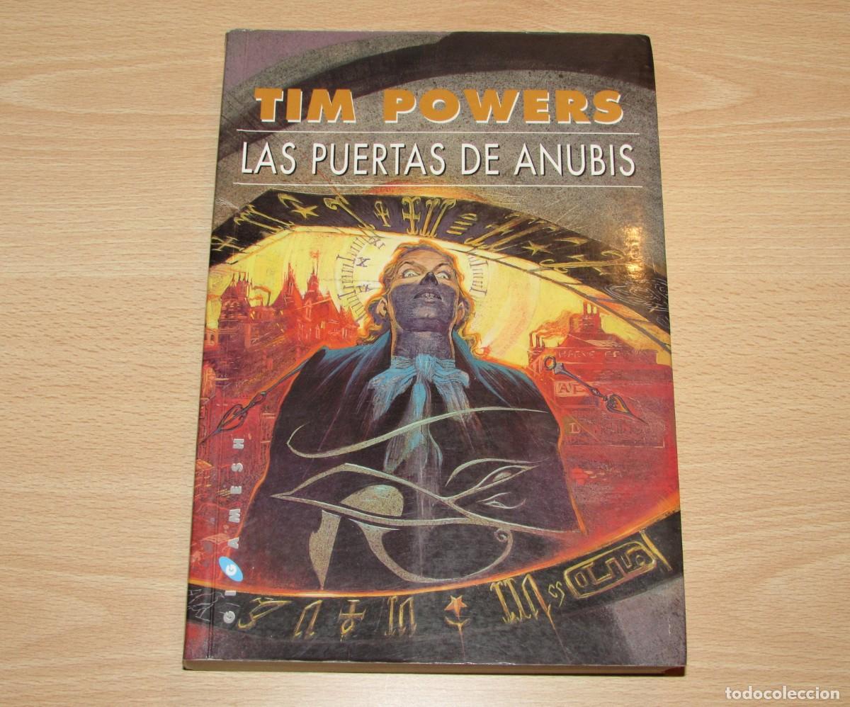 Libros de segunda mano: Las puertas de Anubis Tim Powers Gigamesh 2005