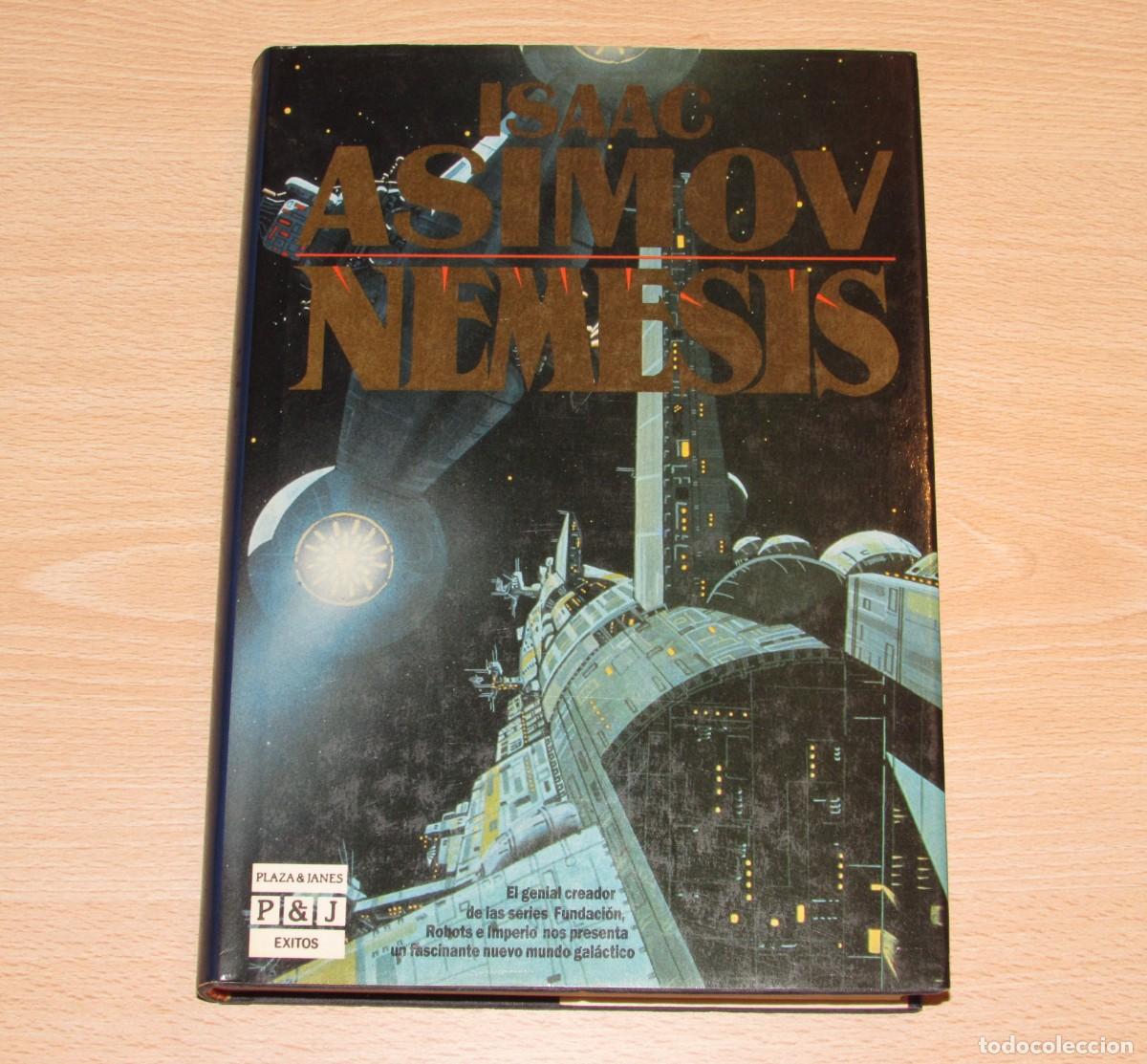Libros de segunda mano: Nemesis Isaac Asimov Plaza & Janes 1990