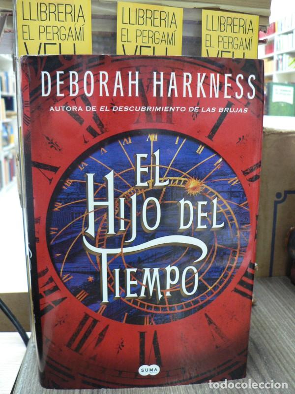 Libros de segunda mano: El hijo del tiempo - Deborah Harkness - Suma - El Descubrimiento de las Brujas 4