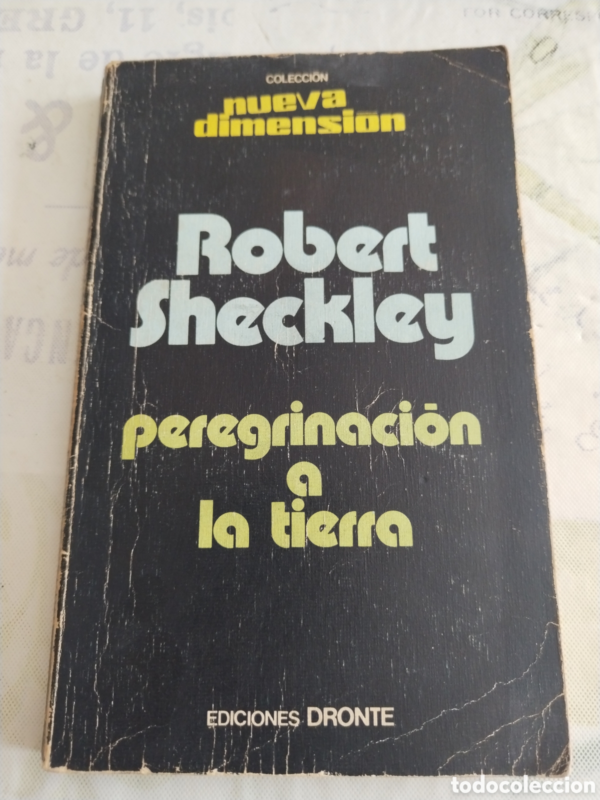 Libros de segunda mano: Peregrinaci&oacute;n a la Tierra Robert Sheckley ediciones Dronte