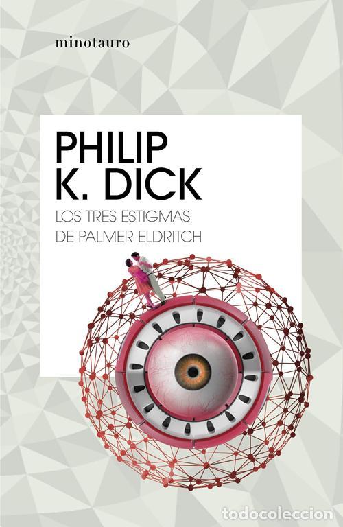 Gebrauchte B&uuml;cher: Los tres estigmas de Palmer Eldritch. - Dick, Philip K..